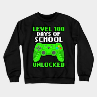 Level 100 Days Of School Completed Gaming Controller Crewneck Sweatshirt